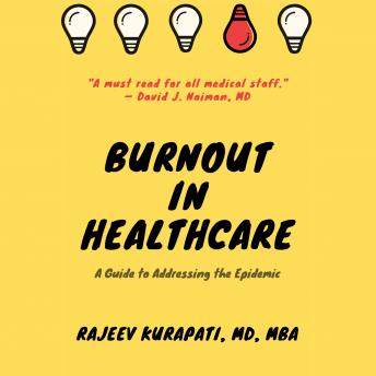 Burnout in healthcare